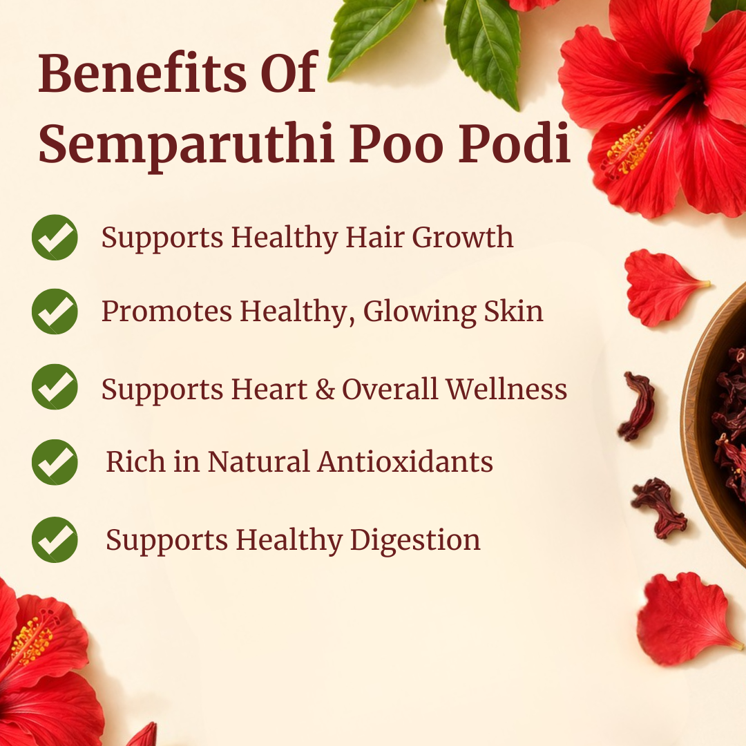 Benefits of Semparuthi Poo Podi