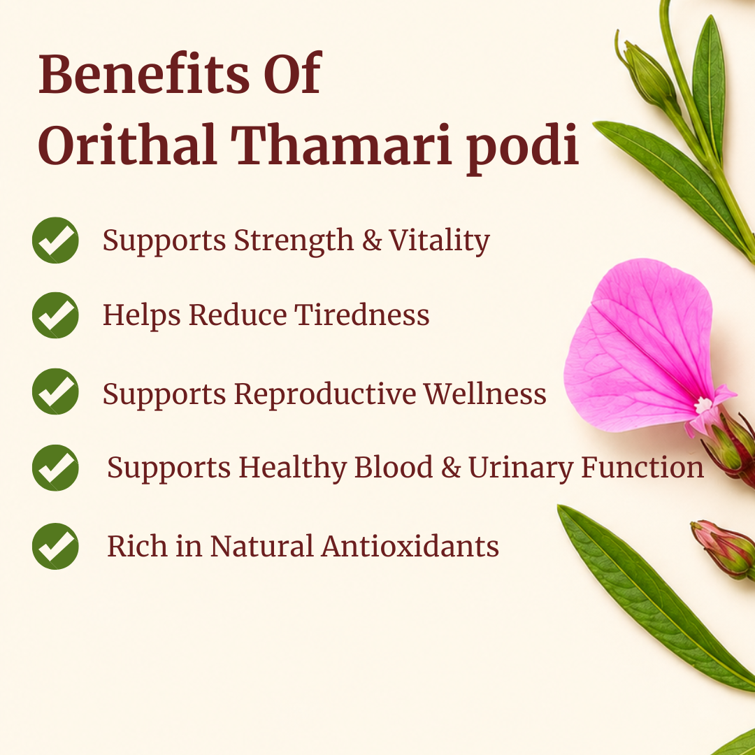 Benefits of Orithal Thamarai Podi