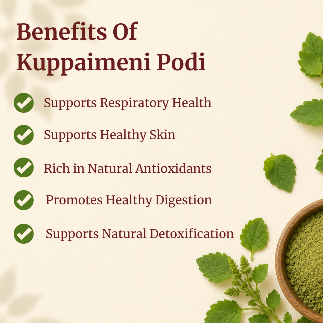 Benefits of Kuppaimeni Podi